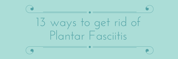 how-to-get-rid-of-plantar-fasciitis-2a